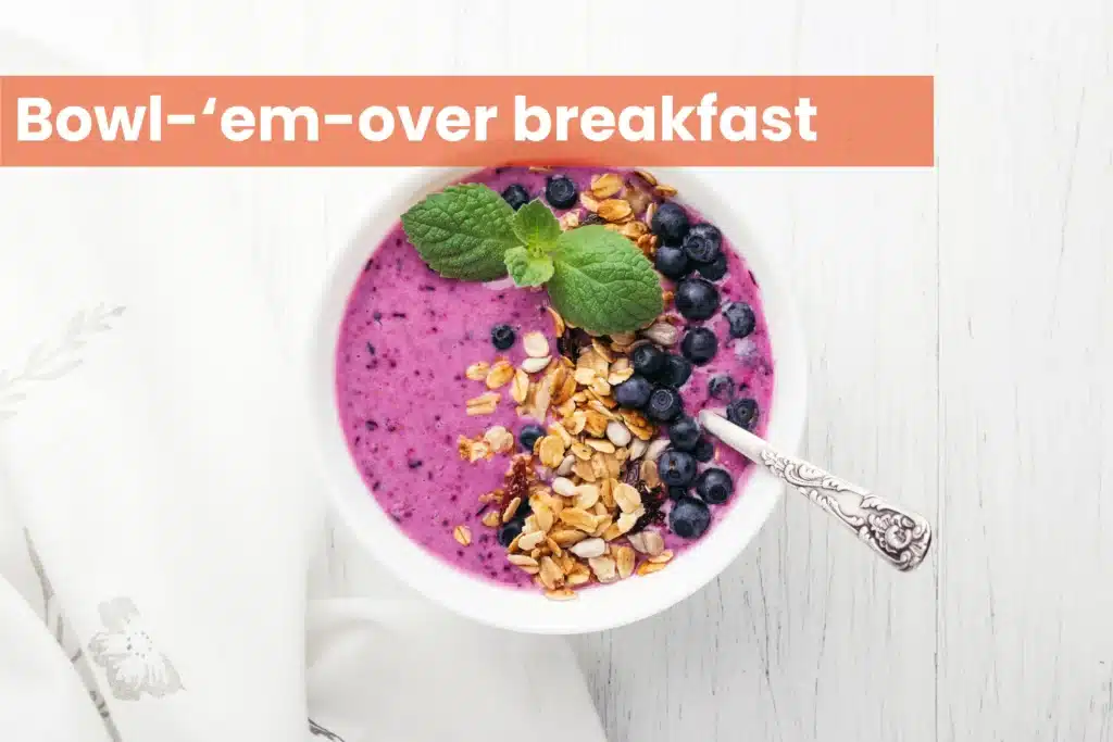 bowl-em-over-breakfast-2-min-scaled